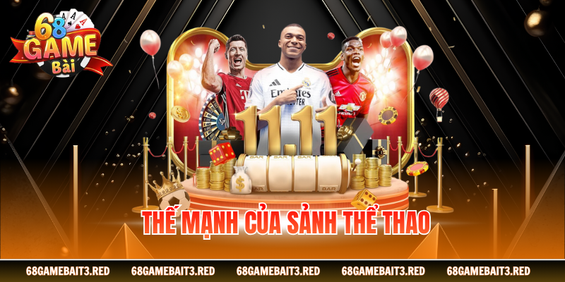 Thế mạnh của sảnh thể thao